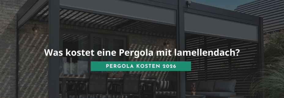 Was kostet eine Pergola mit lamellendach?